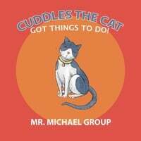Cuddles the Cat Got Things to Do